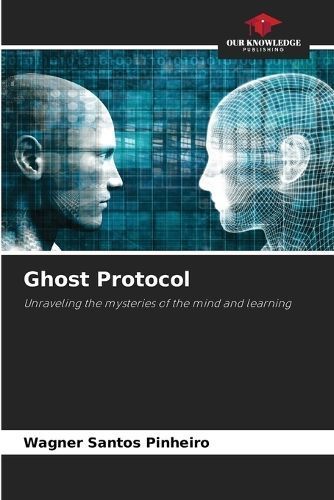 Ghost Protocol By Wagner Santos Pinheiro 9786207621699 (Paperback)