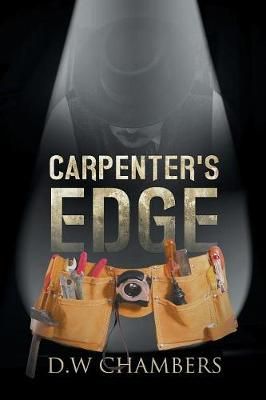 Carpenter's Edge By D W 9786214340286 (Paperback)