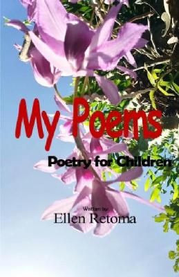 My Poems By Ellen Retoma 9786218261280 (Paperback)