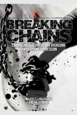Breaking Chains By Melvyn C C Valenzuela 9786218303775 (Paperback)