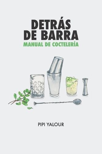 Detrás De Barra By Pipi Yalour 9786310000268 (Paperback)