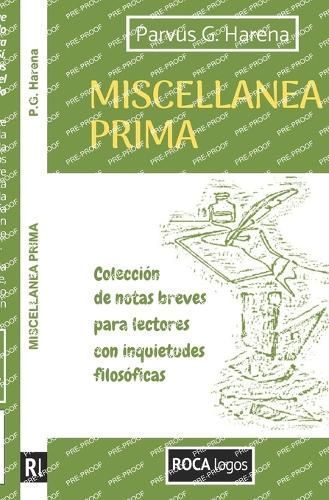 Miscellanea Prima By Parvus G Harena 9786310036441 (Paperback)