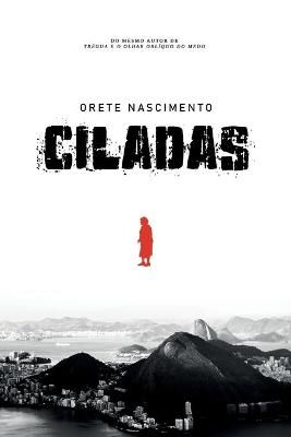 Ciladas By Orete Nascimento 9786500091984 (Paperback)