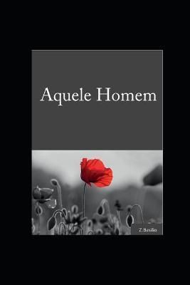 Aquele Homem By Basilio 9786500296693 (Paperback)