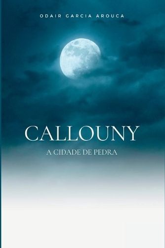 Callouny By Arouca Odair 9786500327175 (Paperback)