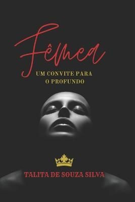 Femea By Talita de Souza Silva 9786500464177 (Paperback)