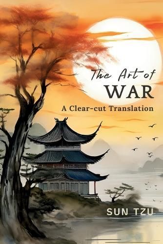 The Art of War By Sun Tzu (author), Z W Marie (translator) (Paperback)