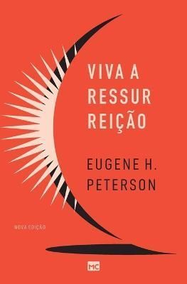 Viva a ressurreição (Nova edição) By Peterson 9786559881727