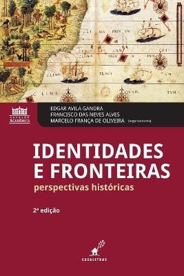 Identidades E Fronteiras 9786586625172 (Paperback)