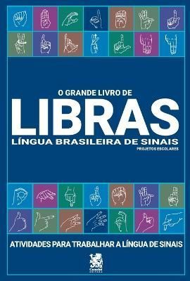 O Grande Livro De Libras By Camelot Editora 9786587817422 (Paperback)