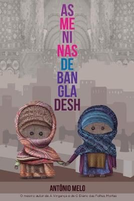 As Meninas De Bangladesh 9786588608029 (Paperback)