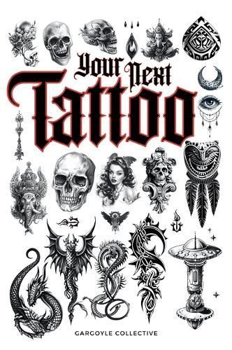 Your Next Tattoo By Collective 9786598234768 (Hardback)