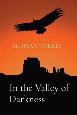 In the Valley of Darkness By Aldivan Torres 9786599556555 (Paperback)