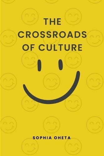 The Crossroads of Culture By Oheta Sophia 9787176562433 (Paperback)