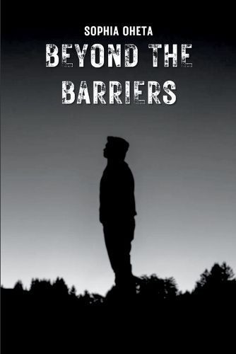 Beyond the Barriers By Oheta Sophia 9787340570608 (Paperback)