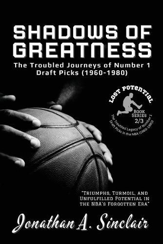 Shadows of Greatness By Jonathan a Sinclair 9787553067872 (Paperback)