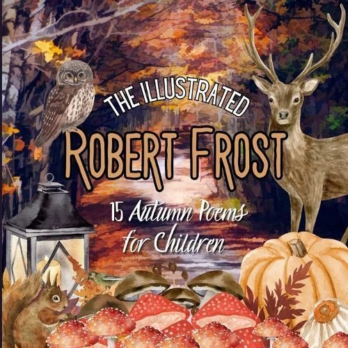 The Illustrated Robert Frost 9787560311135 (Paperback)