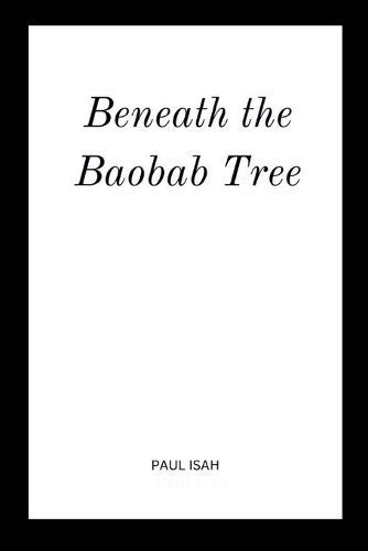 Beneath the Baobab Tree By Isah 9787577973234 (Paperback)