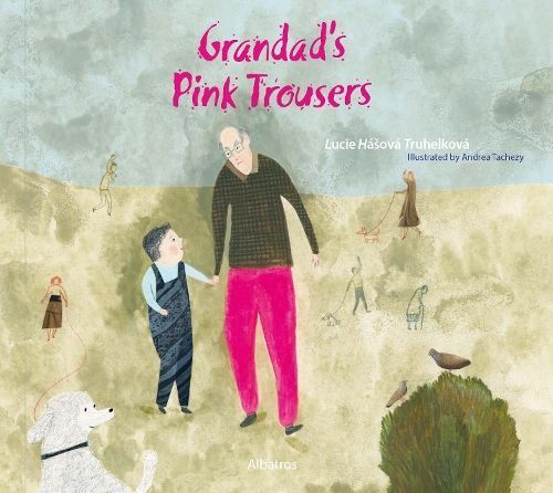 Grandad's Pink Trousers 9788000065922 (Hardback)