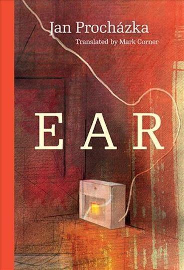 Ear By Jan Procházka (author), Mark Corner (translator) 9788024651354