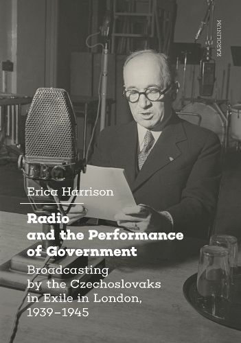 Radio and the Performance of Government By Erica Harrison (Paperback)