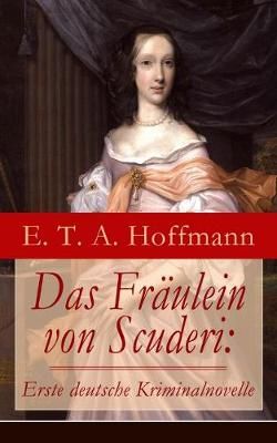 Fr?ulein von Scuderi By Hoffmann 9788026857488 (Paperback)
