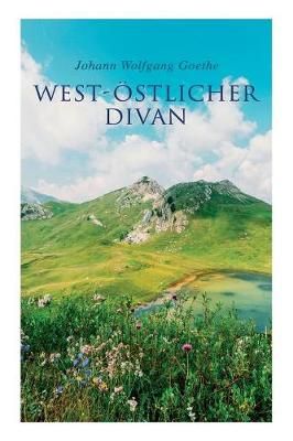 West-östlicher Divan By Goethe 9788026889038 (Paperback)