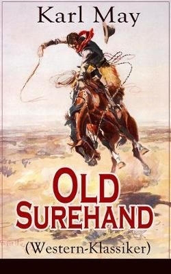 Old Surehand (Western-Klassiker) By May 9788027317943 (Paperback)