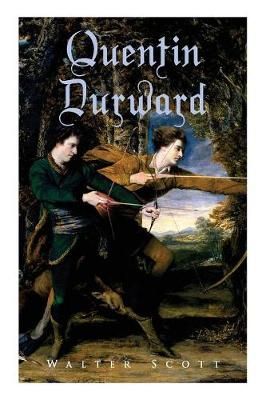 Quentin Durward By Scott 9788027330317 (Paperback)