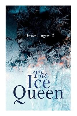 Ice Queen By Ingersoll 9788027343287 (Paperback)