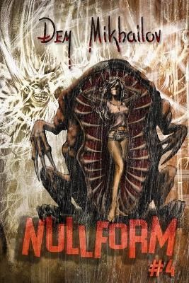 Nullform (Book #4) By Mikhailov 9788076195356 (Paperback)