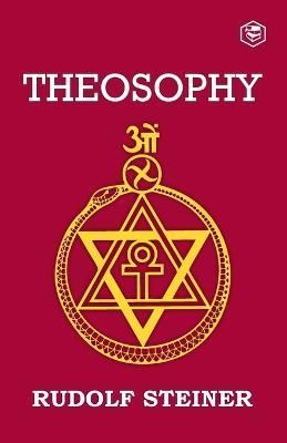 Theosophy By Rudolf Steiner 9788119090556 (Paperback)