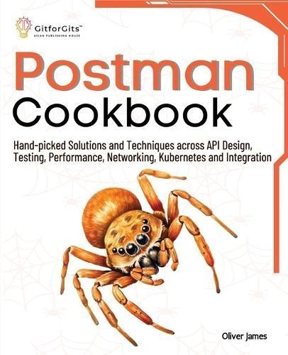 Postman Cookbook By James 9788119177783 (Paperback)