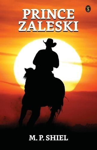 Prince Zaleski By Shiel 9788119179893 (Paperback)
