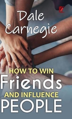 How to win friends and influence people By Carnegie 9788119214495