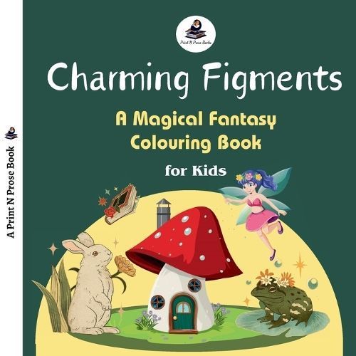 Charming Figments By Print N Prose Books (prepared for publication)