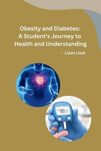 Obesity and Diabetes By Liam Liszt 9788119747146 (Paperback)