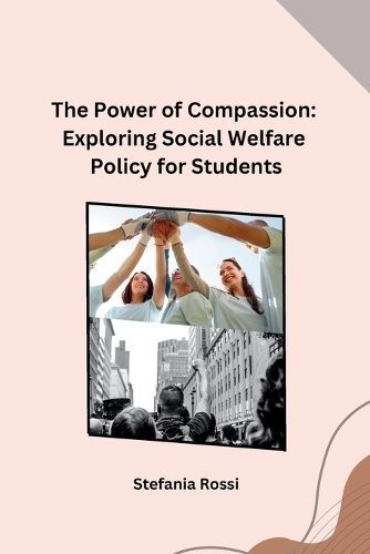 The Power of Compassion By Stefania Rossi 9788119855001 (Paperback)