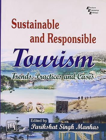 Sustainable and Responsible Tourism By Parikshat Singh Manhas