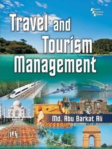 Travel and Tourism Management By Md. Abu Barkat Ali 9788120350588