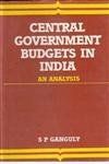 Central Government Budgets in India By S. P. Ganguly 9788121204330