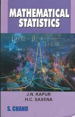 Mathematical Statistics By J. N. Kapur 9788121912464 (Paperback)