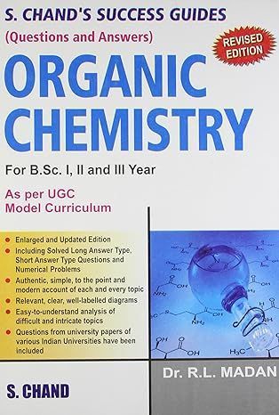 Organic Chemistry By R. L. Madan 9788121920506 (Paperback)