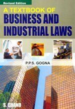 A Textbook of Business and Industrial Laws By P. P. S. Cogna