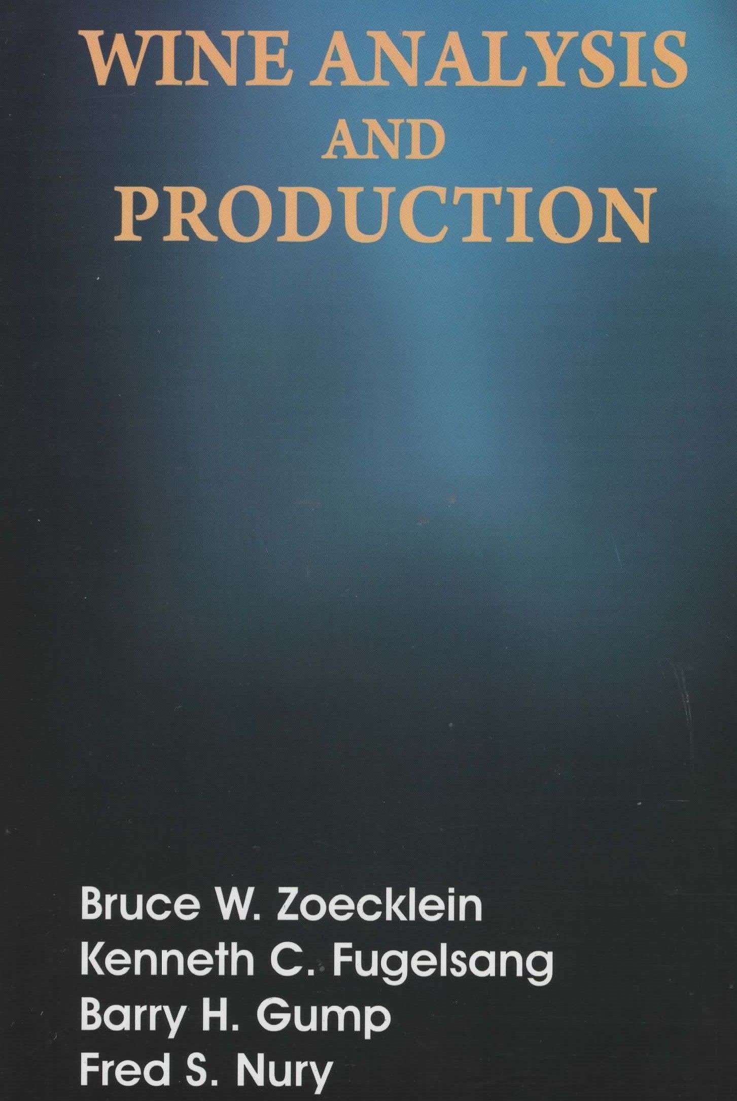 Wine Analysis and Production By Bruce W. Zoecklein 9788123905181