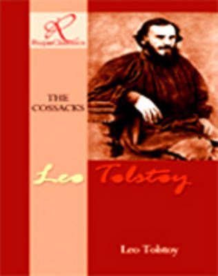 Cossacks By Leo Tolstoy 9788129103017 (Paperback)