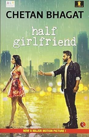 Half Girlfriend By Chetan Bhagat 9788129124029 (Paperback)