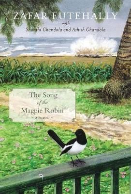The Song of the Magpie Robin By Zafar Futehally 9788129134684