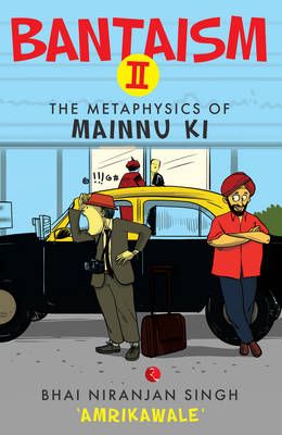 Bantaism - II By Bhai Niranjan Singh 'Amrikawale' 9788129135858