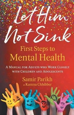 LET HIM NOT SINK By Samir Parikh 9788129148872 (Paperback)